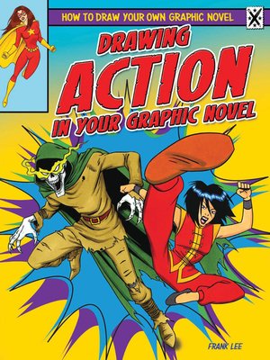 cover image of Drawing Action in Your Graphic Novel